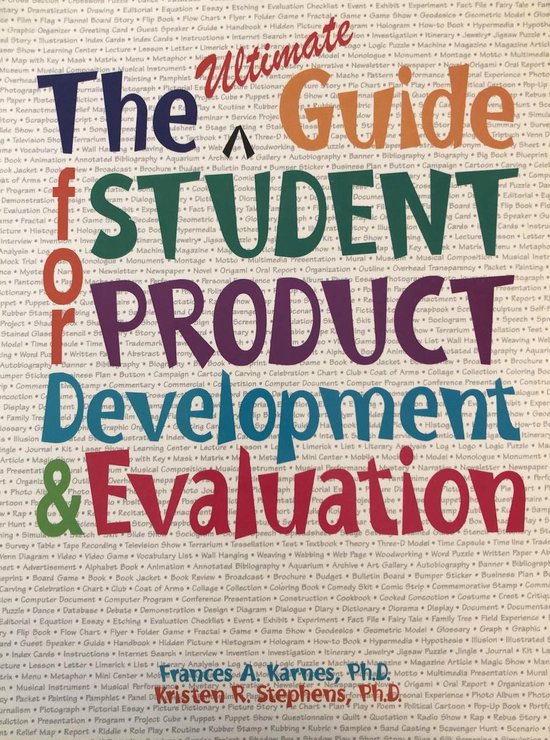 Ultimate Guide for Student Product Development & Evaluation, Frances A