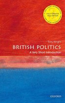 Very Short Introductions - British Politics: A Very Short Introduction
