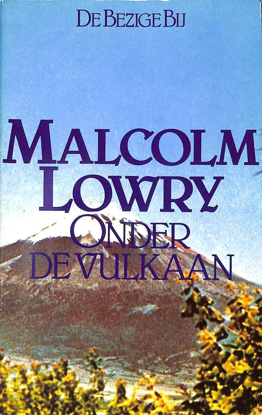 malcolm-lowry-onder-de-vulkaan