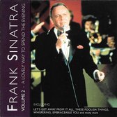 Frank Sinatra ‎– Volume 2: A Lovely Way To Spend The Evening