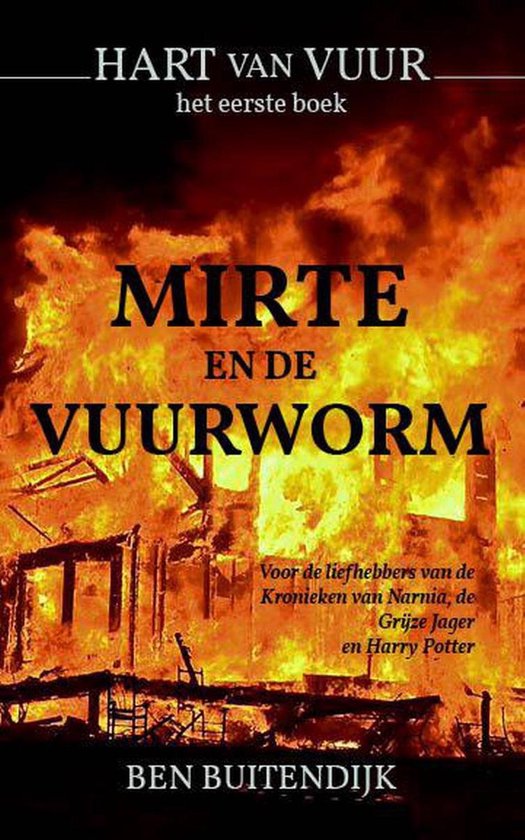 Hart van Vuur 1 - Mirte en de Vuurworm - cover