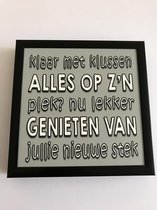 Fotolijst met tekst – Klaar met klussen alles op z’n plek? Nu lekker genieten van jullie nieuwe stek - 13 x 13 cm