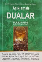 Günlük Hayatta, Mübarek Gün ve Gecelerde Okunan Açıklamalı Dualar