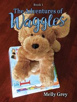 The Waggles Series 1 - The Adventures of Waggles