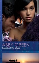 Secrets Of The Oasis (Mills & Boon Modern)