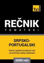 Srpsko-Portugalski tematski rečnik - 5000 korisnih reči