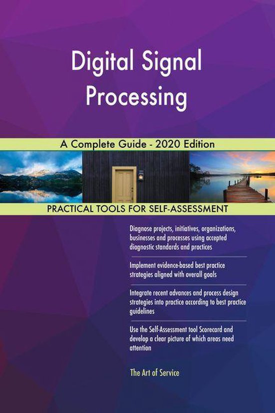 Digital Signal Processing A Complete Guide 2020 Edition (ebook