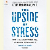 The Upside of Stress