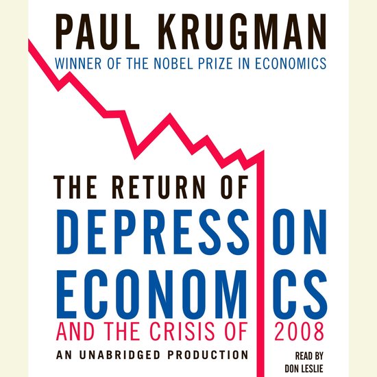 The Return of Depression Economics and the Crisis of 2008 - cover