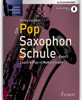 Schott Music Die Pop Saxophon Schule 2 - Educatief