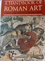 A Handbook of Roman Art / druk 1