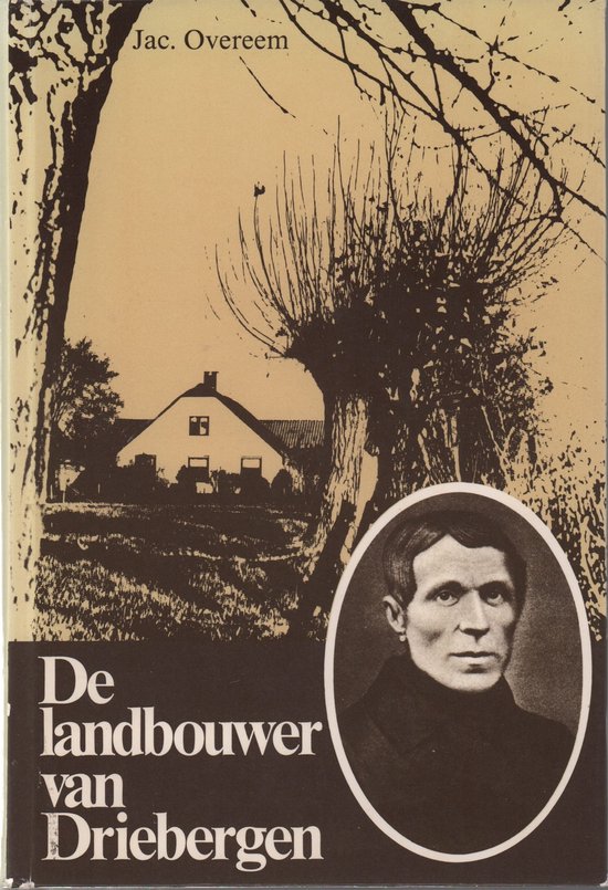 9789033100260 - De landbouwer van Driebergen