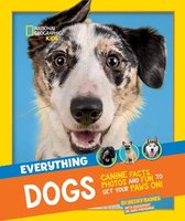 National Geographic Kids- Everything: Dogs