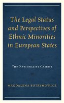 The Legal Status and Perspectives of Ethnic Minorities in European States