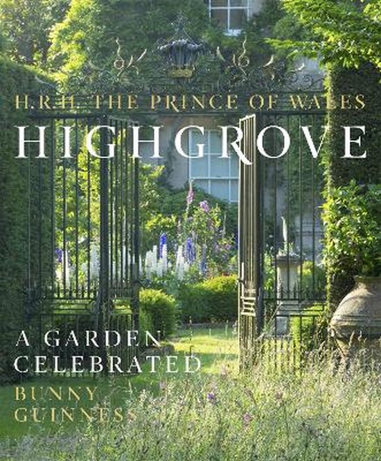 Highgrove A Garden Celebrated - cover