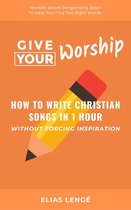 Give Your Worship