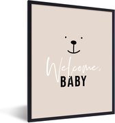 Fotolijst incl. Poster - Spreuken - Baby - Welcome baby - Quotes - Kids - Kinderen - 60x80 cm - Posterlijst