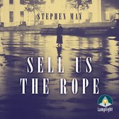 Sell Us the Rope