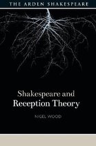 Shakespeare and Theory- Shakespeare and Reception Theory