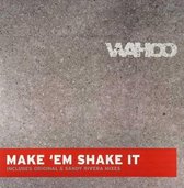 Make 'Em Shake It
