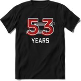 53 Years - Feest kado T-Shirt Heren / Dames - Rood / Grijs - Perfect Verjaardag Cadeau Shirt - grappige Spreuken, Zinnen en Teksten. Maat M