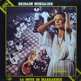 Brigade Mondaine: La Secte De Marrakech (LP)