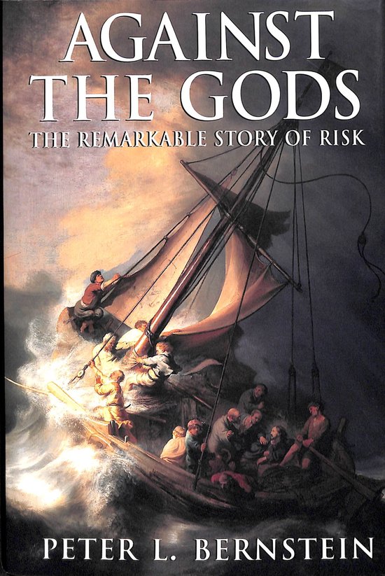 Peter L. Bernstein - Against The Gods