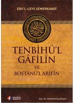 Tenbihü'l Gâfilîn ve Bostânü'l Arifîn