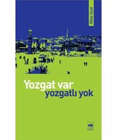 Yozgat Var, Yozgat'lı Yok