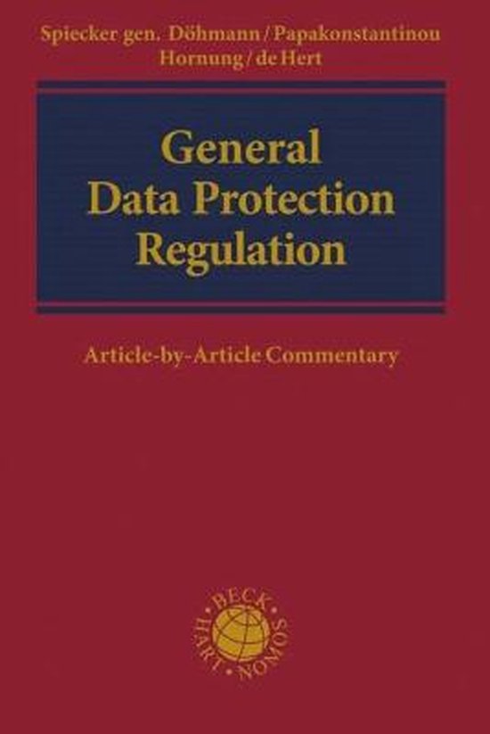 General Data Protection Regulation 9781509932528 Dohmann Indra Spieck Boeken
