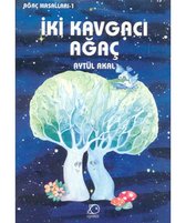 İki Kavgacı Ağaç