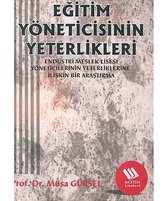 Eğitim Yöneticisinin Yeterlikleri:Endüstri Meslek Lisesi