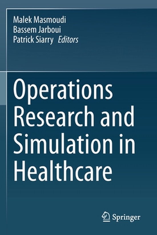 Operations Research and Simulation in Healthcare - cover