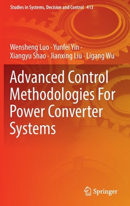 Advanced Control Methodologies For Power Converter Systems