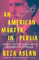 An American Martyr in Persia