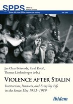 Soviet and Post-Soviet Politics and Society- Violence After Stalin