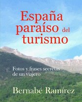 Espana Paraiso del Turismo