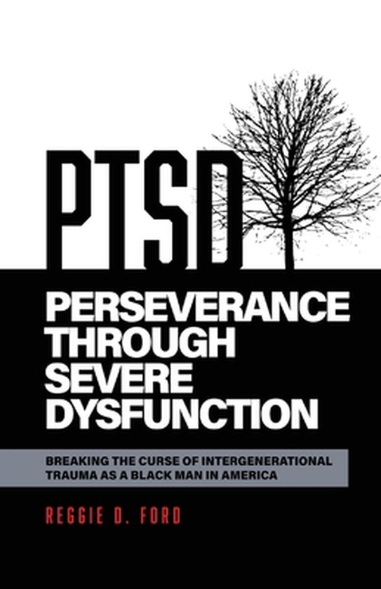 Perseverance Through Severe Dysfunction: Breaking the Curse  ... - cover