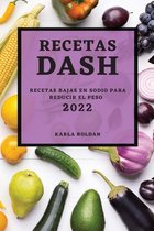 Recetas Dash 2022: Recetas Bajas En Sodio Para Reducir El Peso