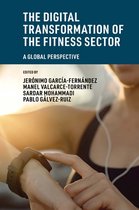 The Digital Transformation of the Fitness Sector