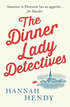 The Dinner Lady Detectives-The Dinner Lady Detectives