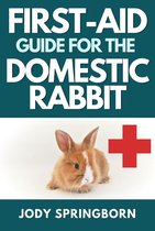 First-Aid for the Domestic Rabbit