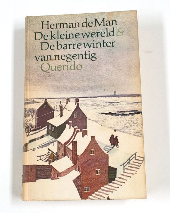 9789021412825 - Kleine wereld de barre winter van negentig