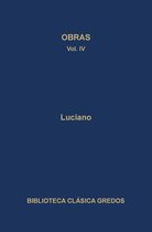 Biblioteca Clásica Gredos 172 - Obras IV