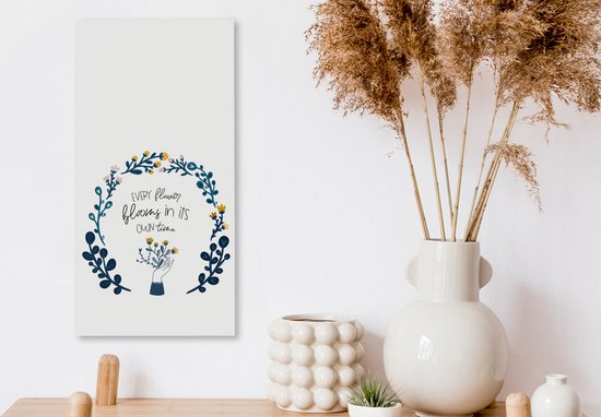 Peinture sur toile avec citations et proverbes - Chaque fleur fleurit en son temps - 20x40 cm - Décoration murale