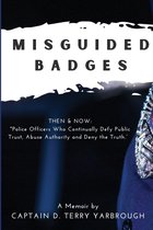 Misguided Badges