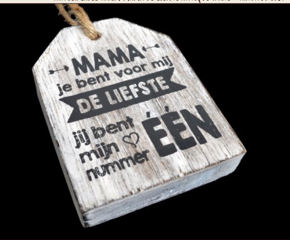 Hout- Blokje - Mama - jij ben de - allerliefste -  voor mij