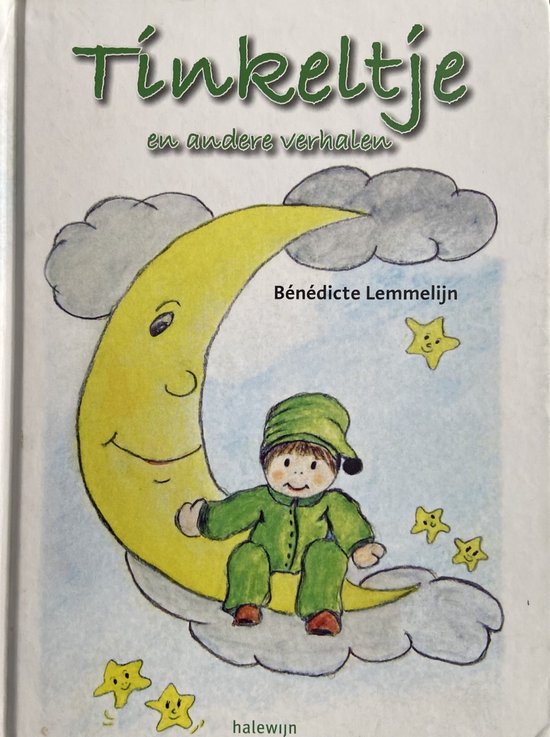 Een kinderboek met de titel "Tinkeltje en andere verhalen". Een jongen in een groen pyjama zit op een halve maan.