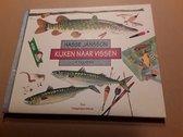Boek cover Kijken Naar Vissen van Hasse Jansson (Hardcover)