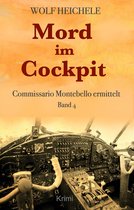 Commissario Montebello ermittelt 4 - Mord im Cockpit